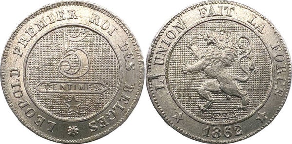 BELGIUM 5 Centimes 1862 Léopold I . AU