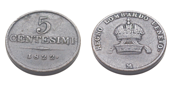Kingdom of Lombardy-Venetia, 5 Centesimi 1822 M- Francis I Ref: C# 3,2, itemnumber: W5032