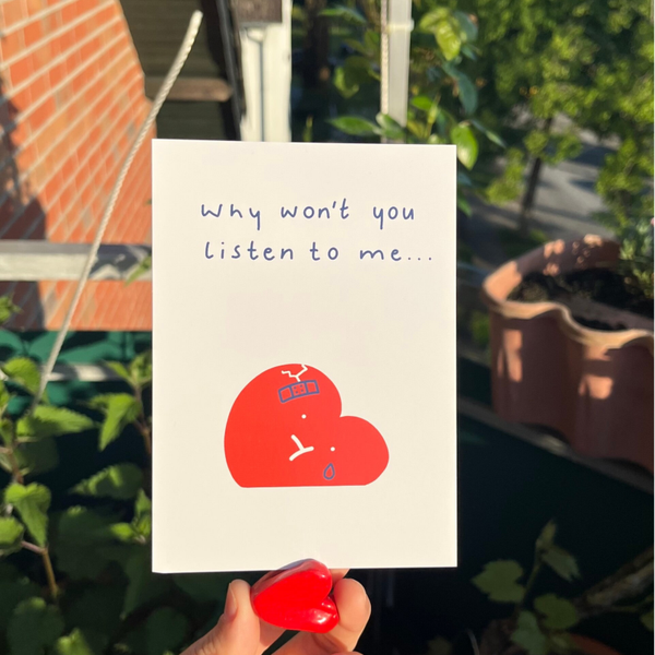 "Why won’t you listen.." Postkarte