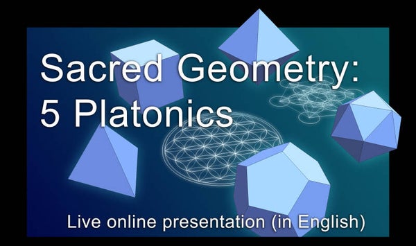 Zoom Presentation Sacred Geometry 1 (English)