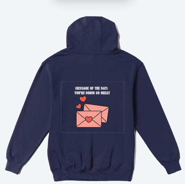 Message of the day hoodie