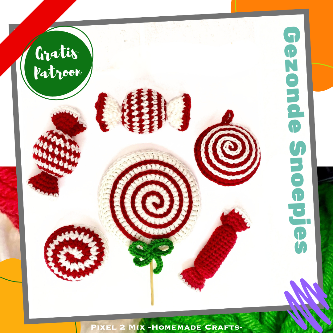 Gezonde Snoepjes haken 5x - Gratis PDF Haakpatroon
