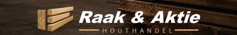 Raak en Aktie Houthandel Wolvega