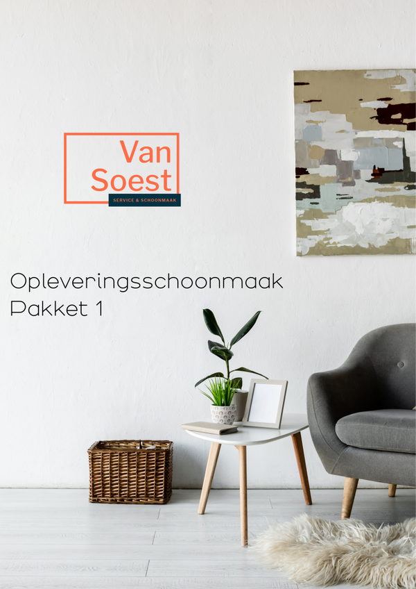 Opleveringsschoonmaak pakket 1
