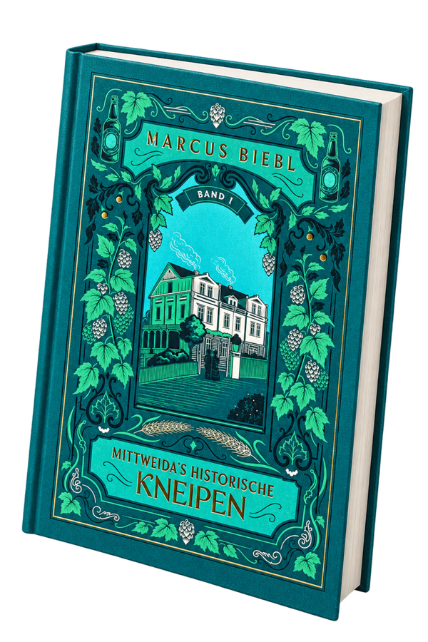 Mittweida's historische Kneipen Band I