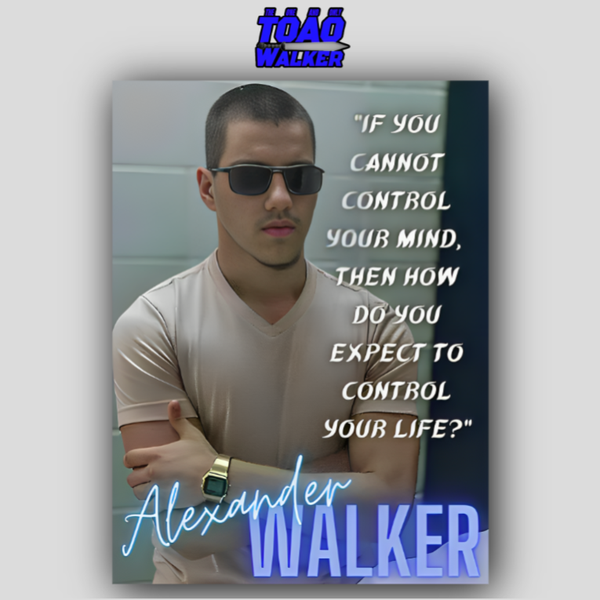 CONTROL YOUR MIND - Alexander Walker | Quote Portrait Poster