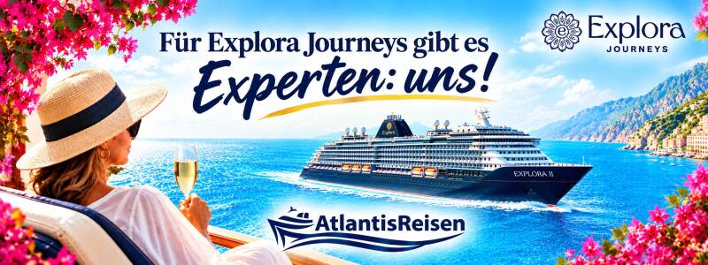 Explora-Journeys-Sonderangebote | www.traum-kreuzfahrten.de