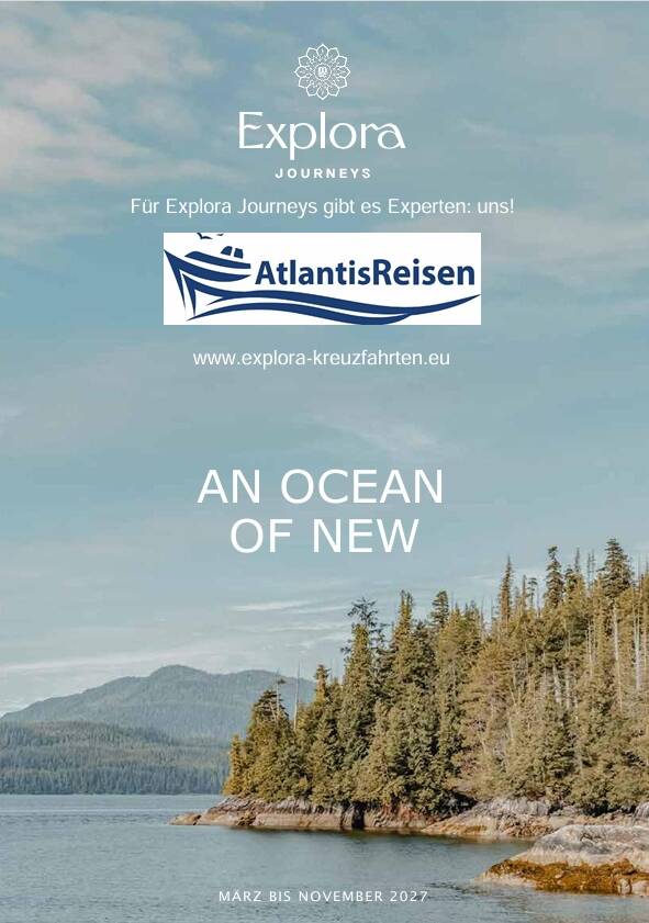 Explora Journeys | www.atlantisreisen.com