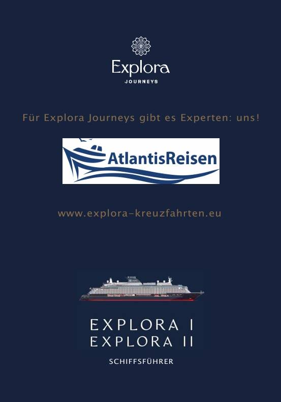 Explora Journeys | www.atlantisreisen.com