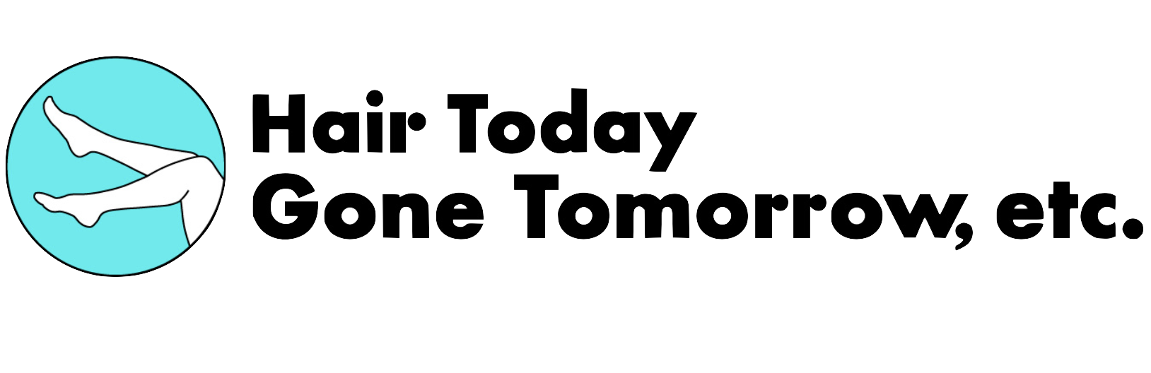 Logo for Hair Today, Gone Tomorrow, Etc.