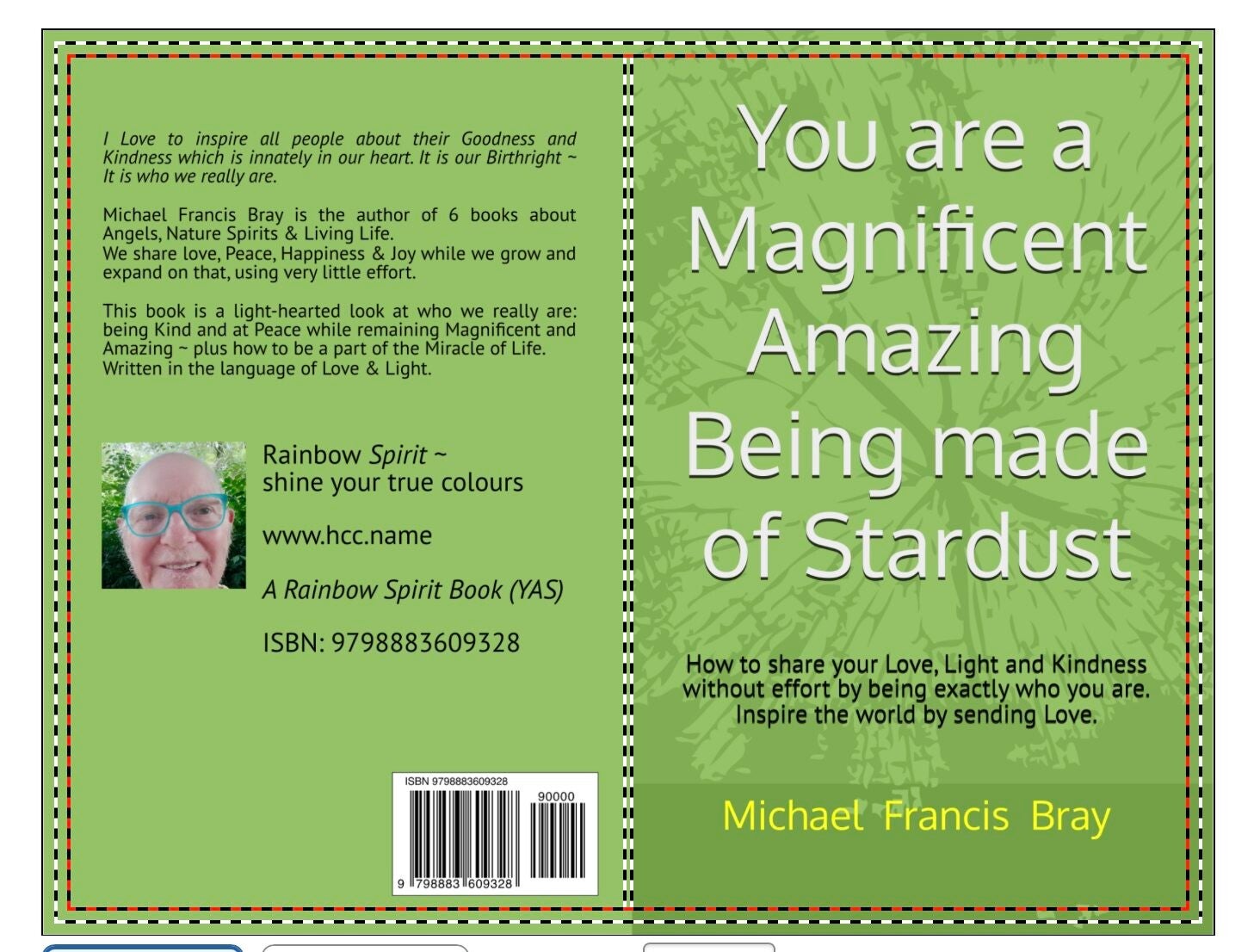 'You are a Magnificent Amazing Being made of Stardust'