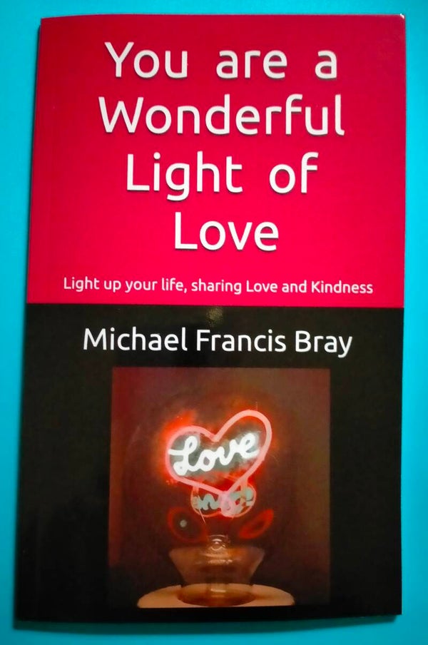 'You are a Wonderful Light of Love'