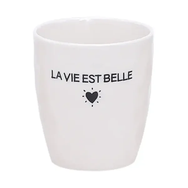 Tasse la vie est belle