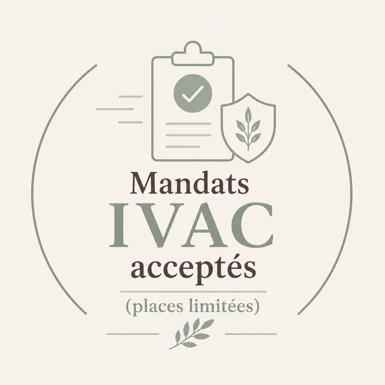Mandats IVAC acceptés