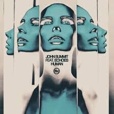 John Summit - Human feat. Echoes (Devank Remix).mp3