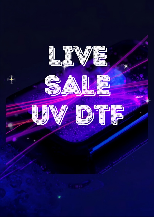 Live sale UV DTF acount