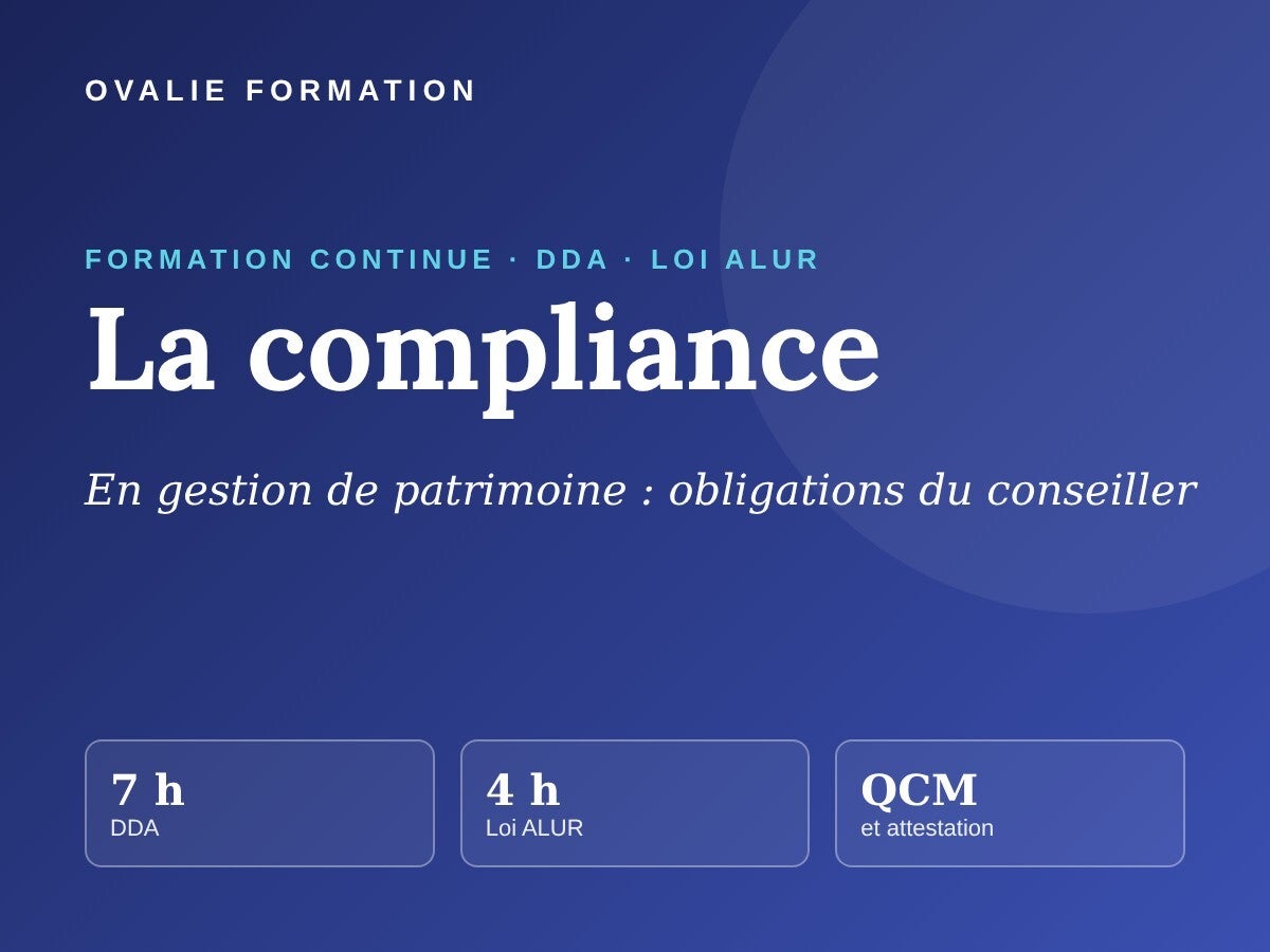 La compliance secteur gestion de patrimoine 7H00 DDA 4H00 LOI ALUR