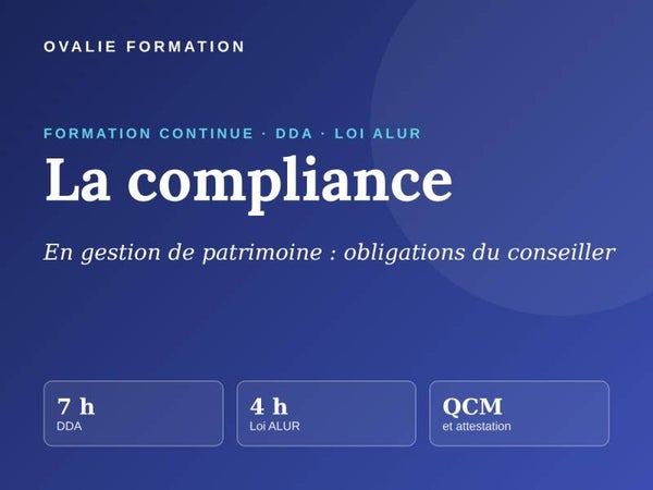 La compliance secteur gestion de patrimoine 7H00 DDA 4H00 LOI ALUR