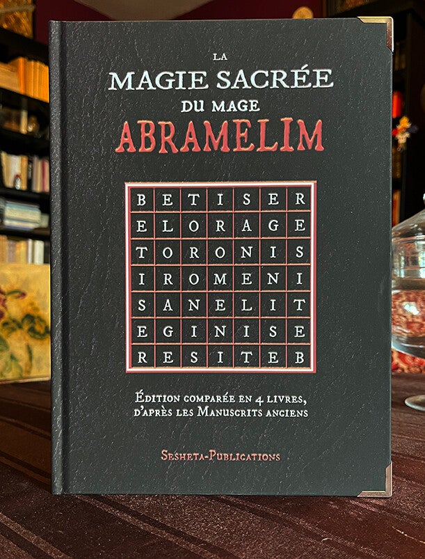 La Magie Sacrée du Mage Abrahamelin