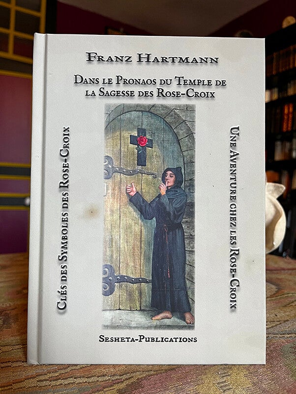 Trois Essais sur les Rose Croix de Franz Hartmann.