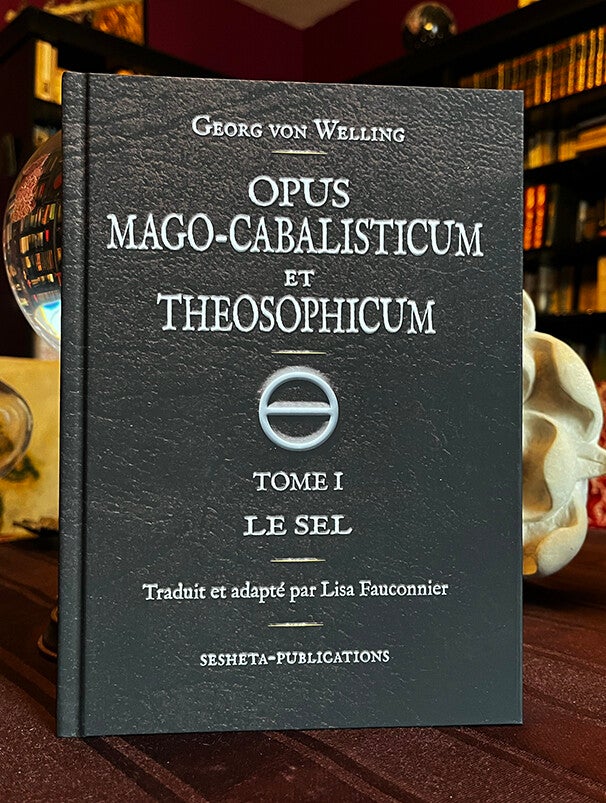 Opus  Mago-Cabalisticum  et Theosophicum, Tome I, le Sel.