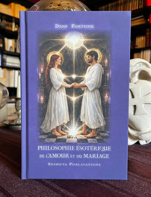 Philosophie Ésotérique de l’Amour et du Mariage