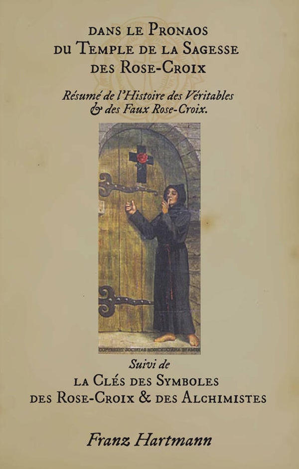 Dans le Pronaos du Temple  de la Sagesse des Rose-Croix, Franz Hartmann