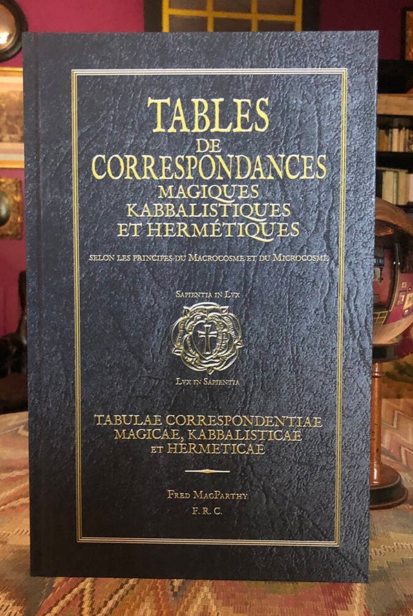 Tables de Correspondances Magiques, Kabbalistiques et Hermétiques
