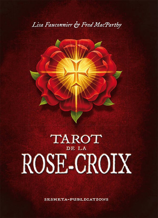 Tarot des Rose-Croix. Livre + jeu de 78 arcanes.