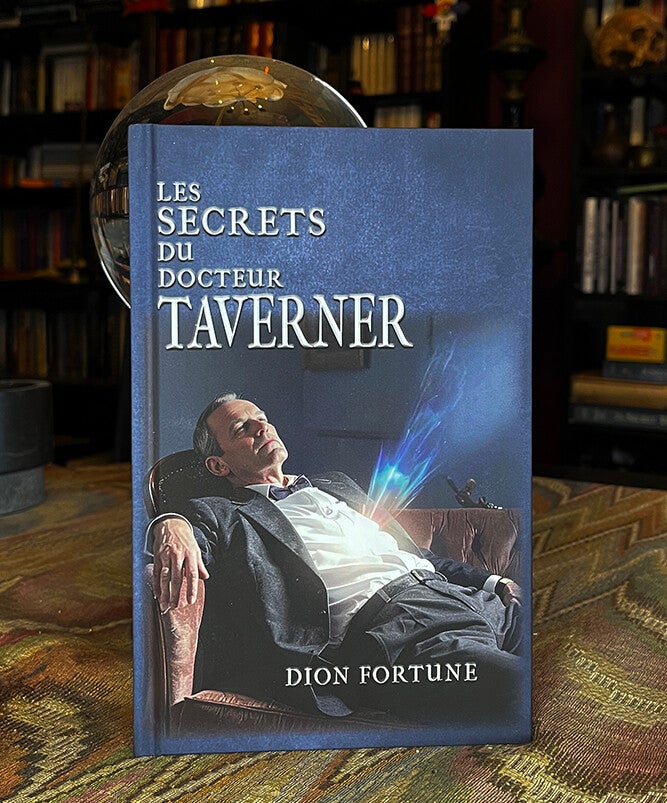 Les  Secrets du  docteur Taverner, Dion Fortune