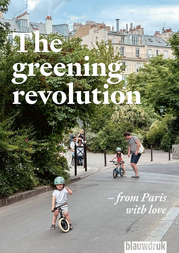 The greening revolution – from Paris with love