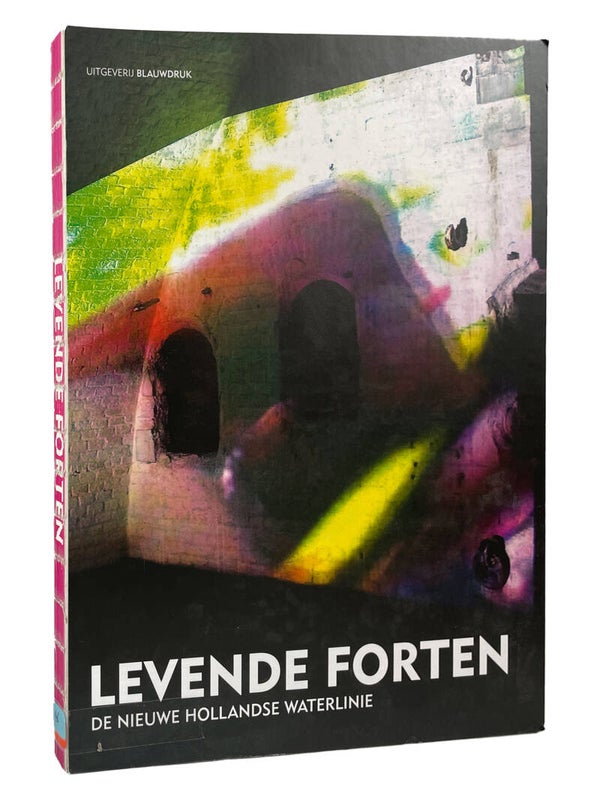 LB LEVENDE FORTEN - De Nieuwe Hollandse Waterlinie