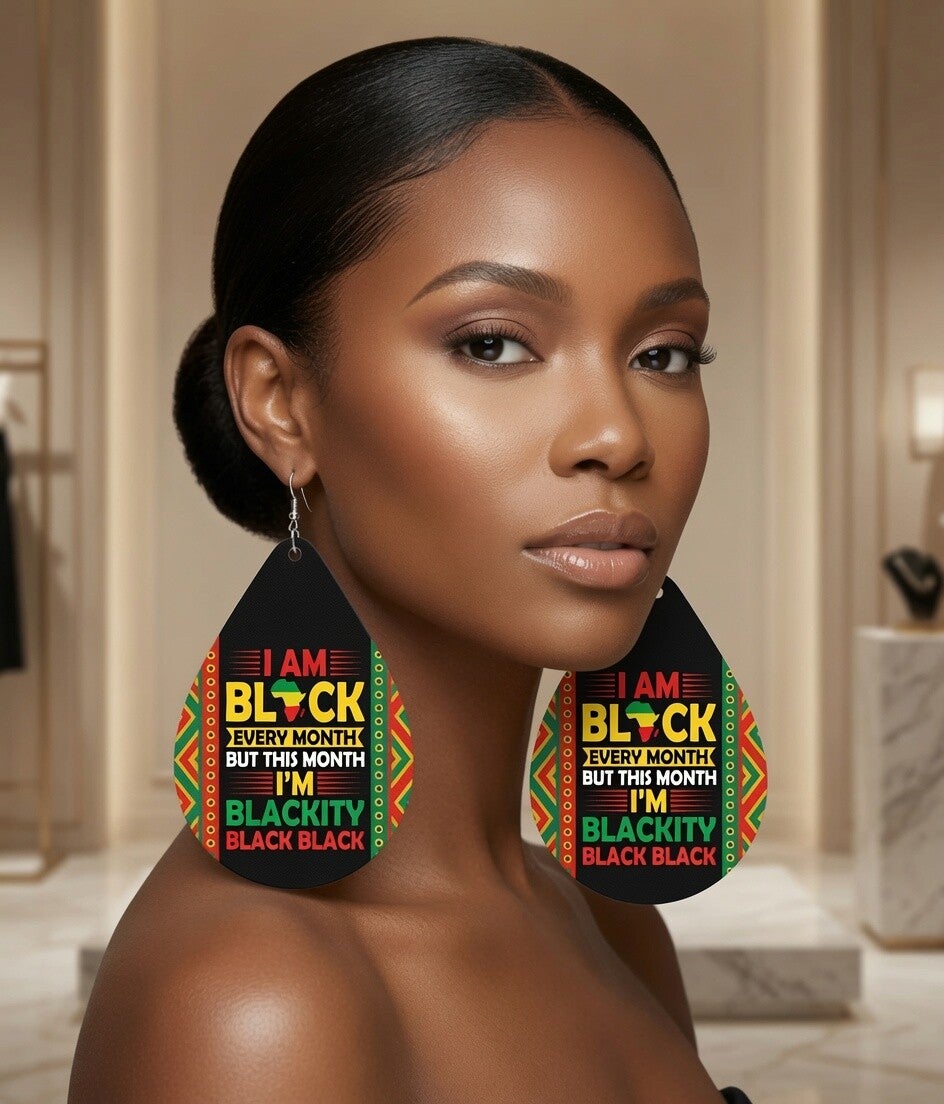 Juneteenth I Am Black Every Month Earrings