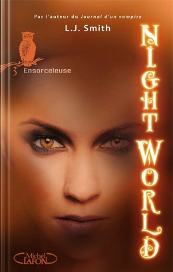 Ensorceleuse - Night World Tome 3- L.J Smith