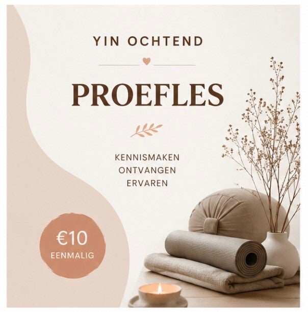 Yin Ochtend - PROEFLES