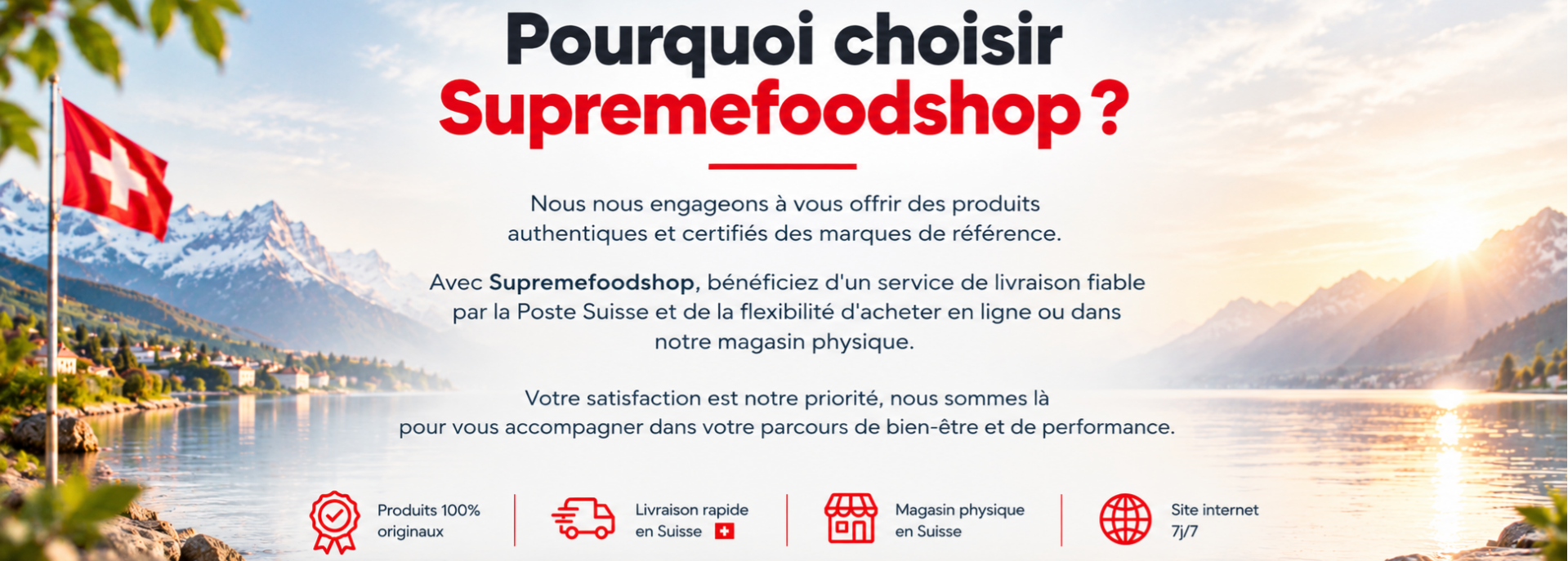 Pourquoi choisir Supremefoodshop Suisse?