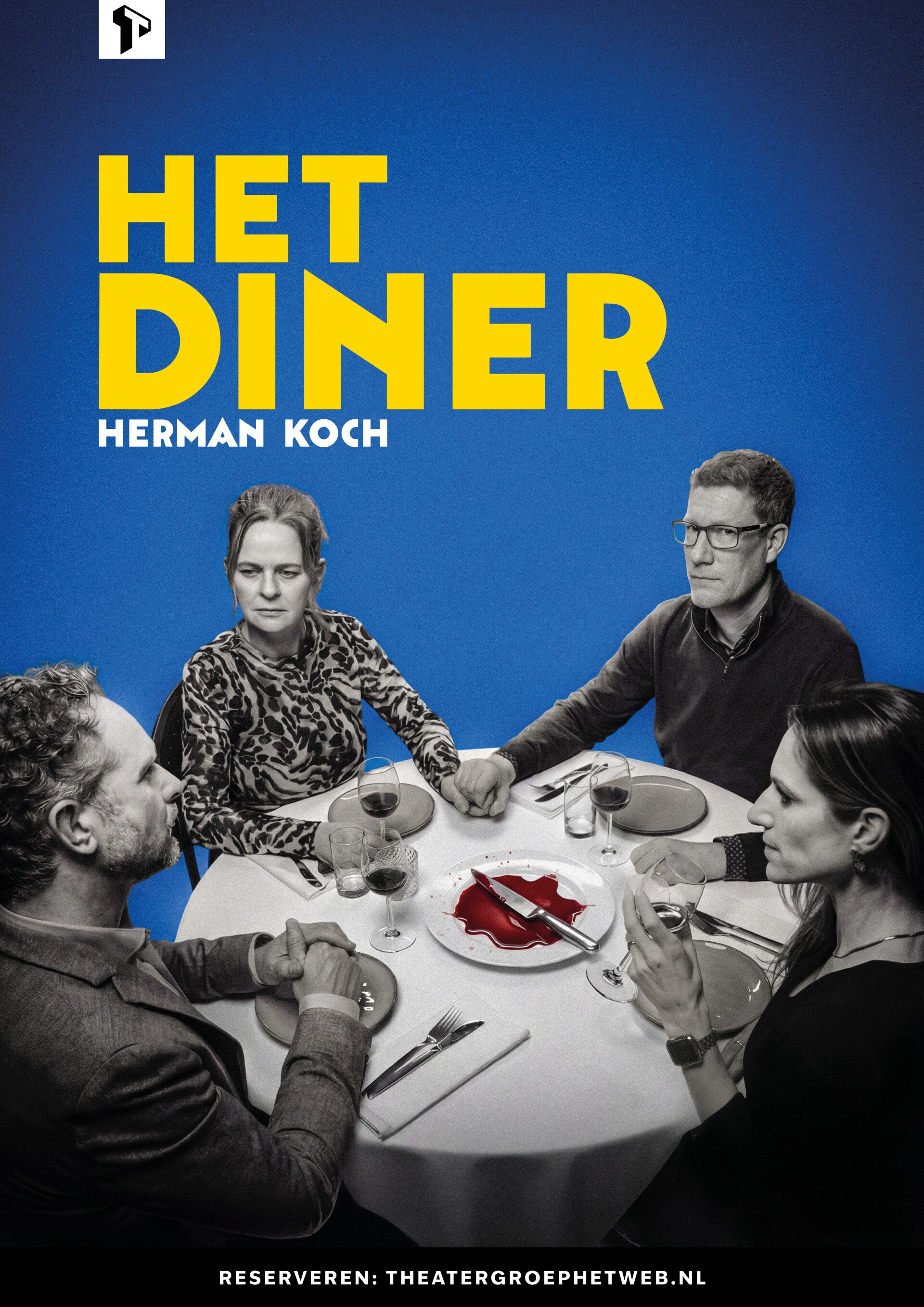 Ticket,  ‘Het Diner’ van Herman Koch gespeeld door Theatergroep het Web