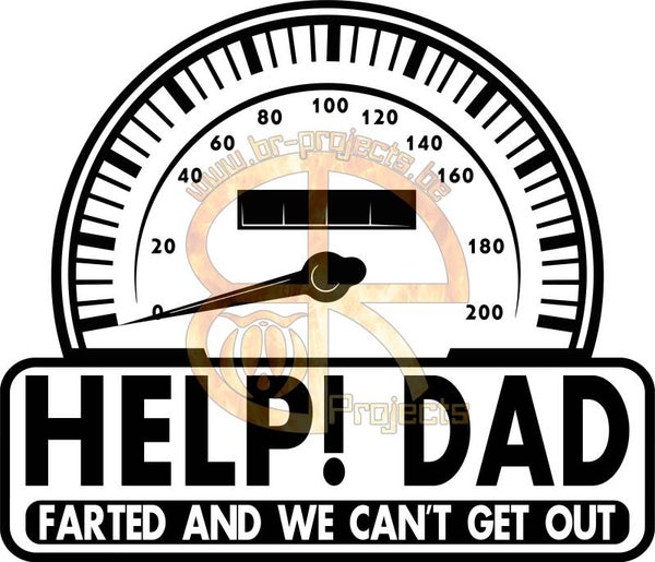 Car sticker Help dad farted 2
