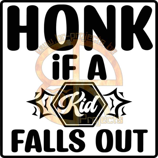 Car sticker Honk if a kid falls out