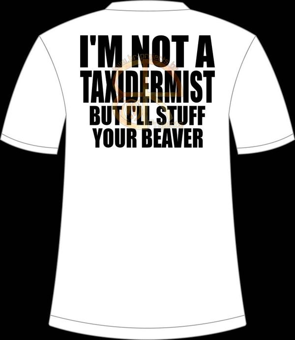 I'm not a taxidermist