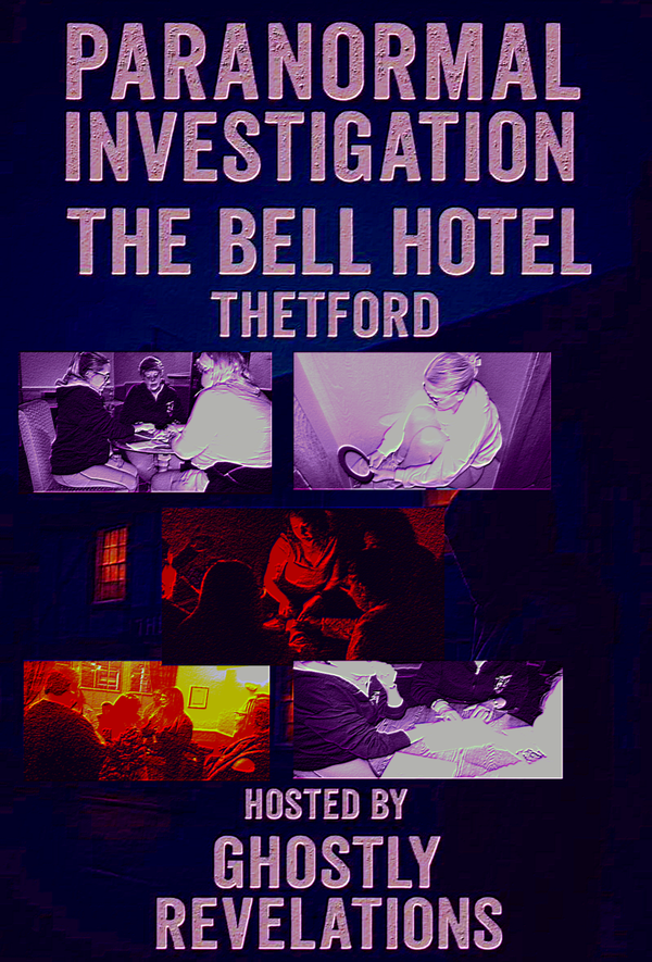 Ghostly Revelations: Halloween Investigation – The Bell Hotel, Thetford