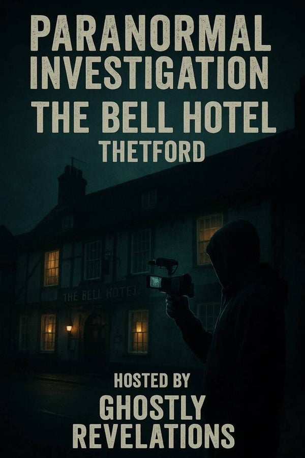 Paranormal Investigation at The Bell Hotel Thetford