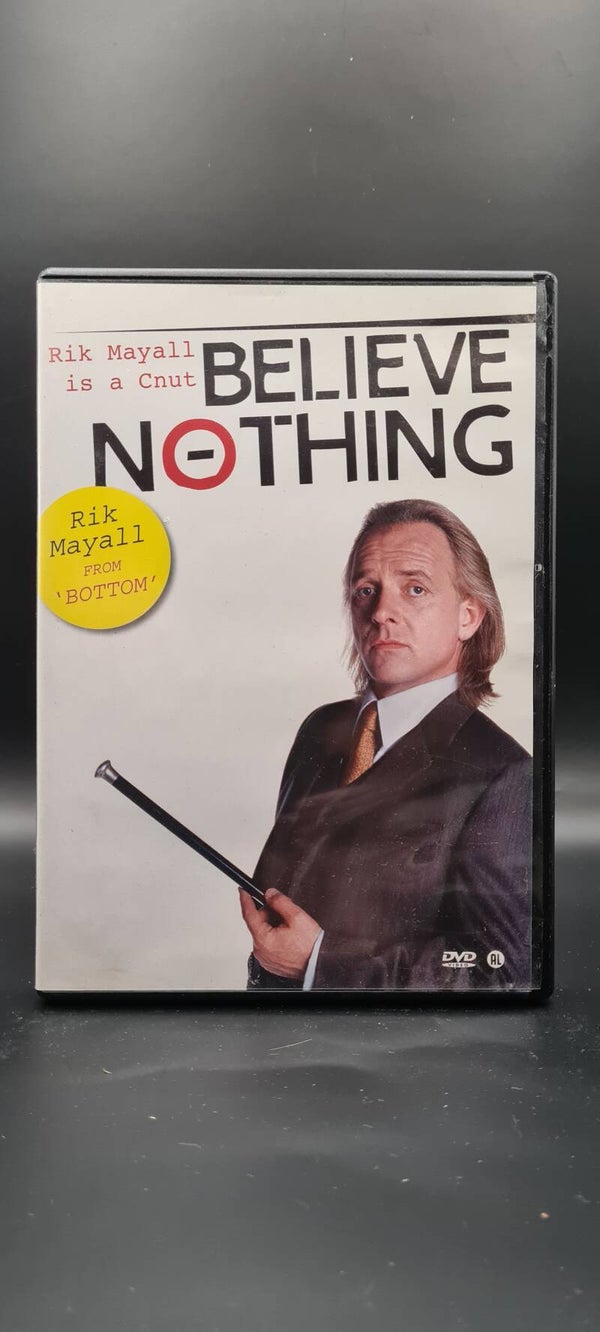 Believe Nothing