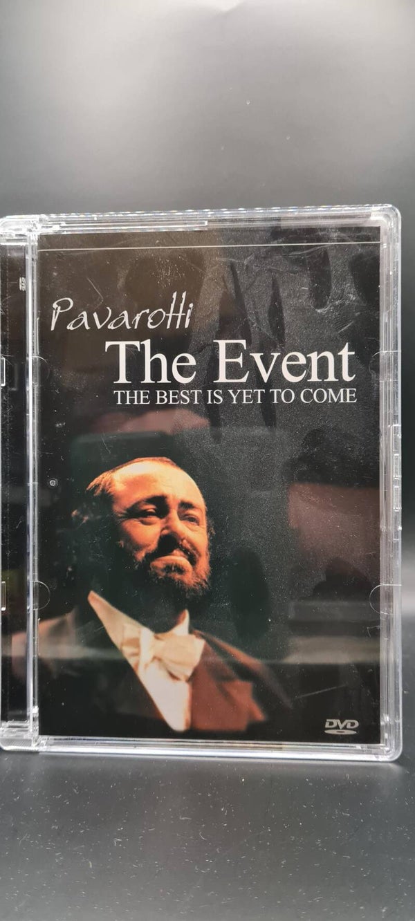 Pavarotti The Event The best is yet to Comr