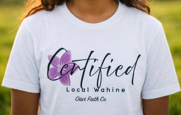 Certified Local Wahine Tee