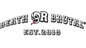 DEATH OR BRUTAL