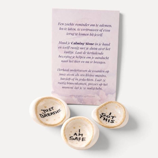 Calming stones
