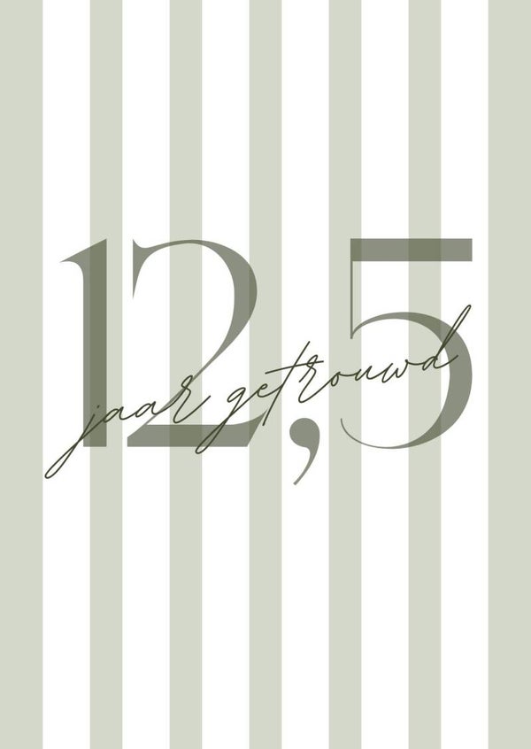 Ansichtkaart '12,5 jaar getrouwd'