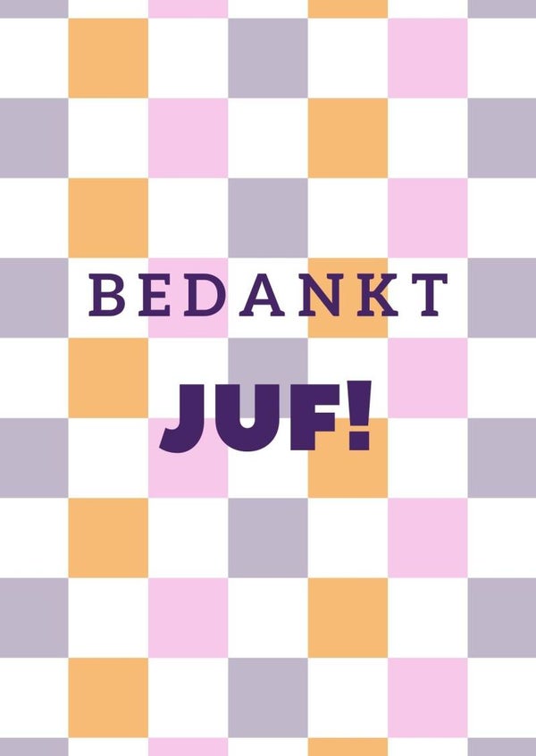 Ansichtkaart 'bedankt juf'
