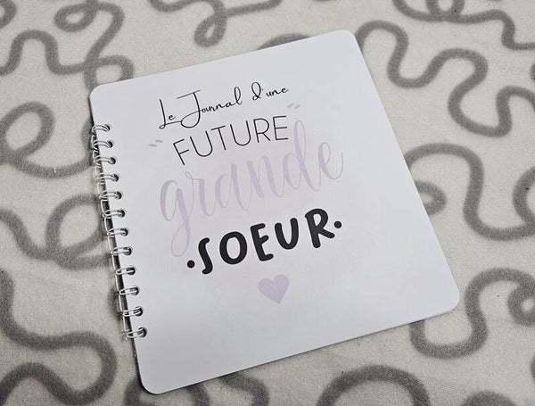 Future Grande Sœur - Un Livre à Compléter